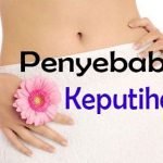 Penyebab Keputihan, ( khusus wanita )